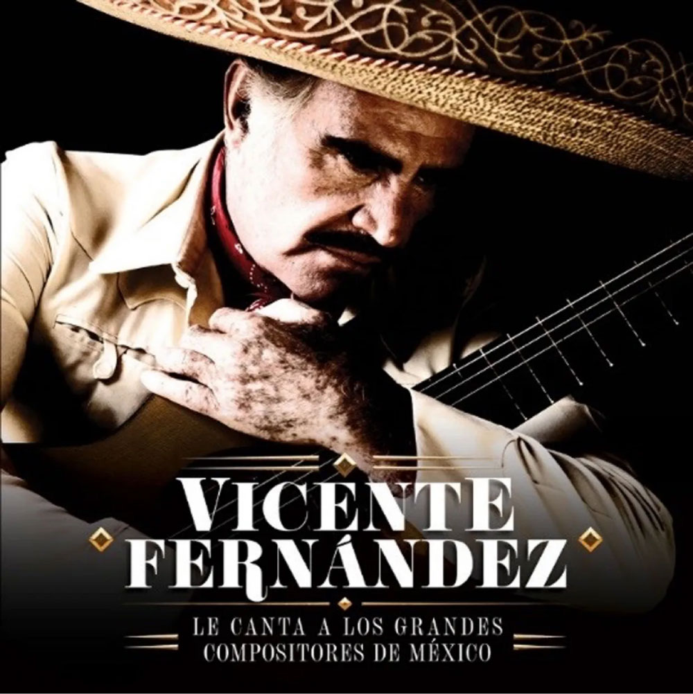 Vicente Fernández Canta a Los Grandes Compositores de México en un álbum póstumo